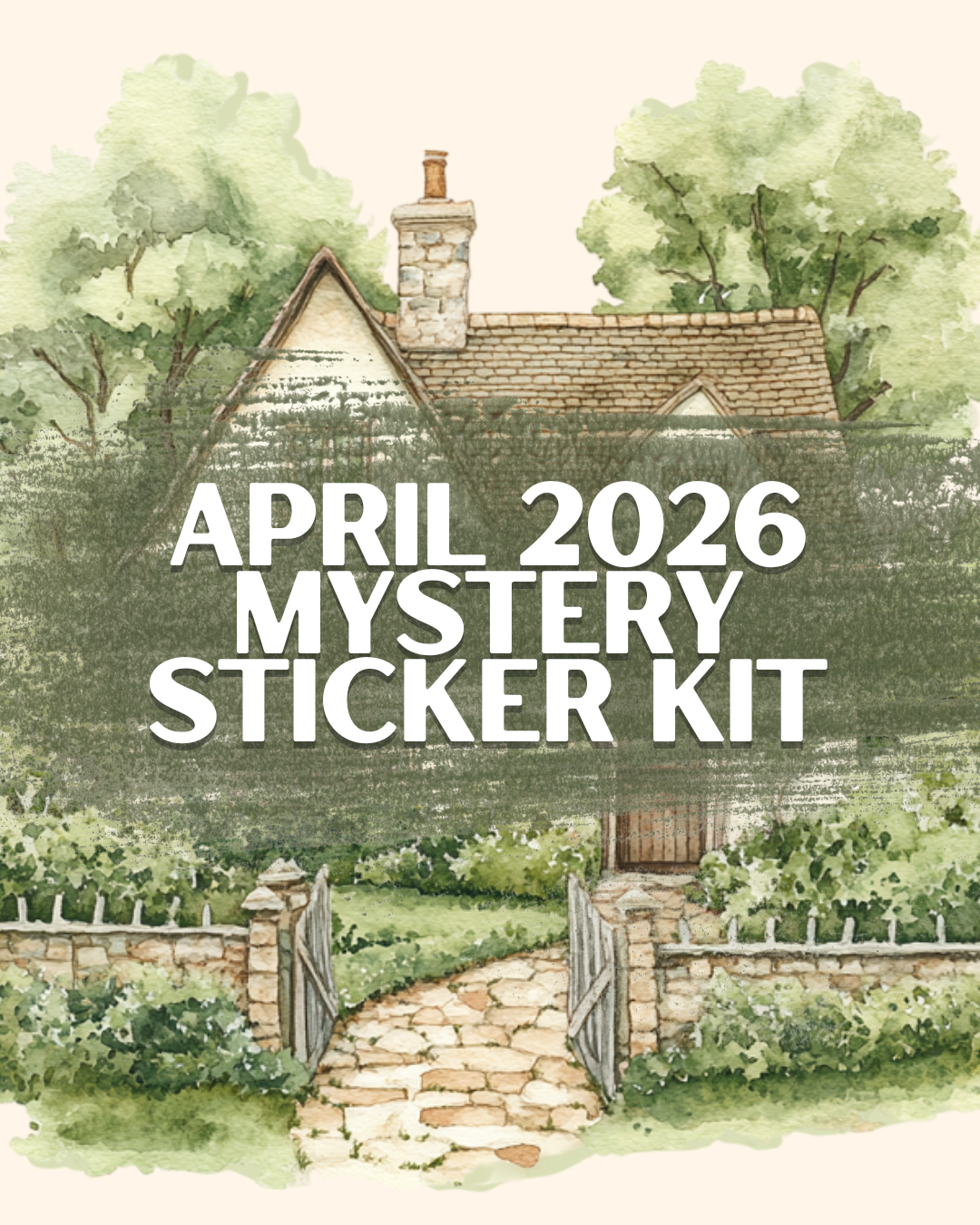 April 2026 | Life in a Cottage | Mystery Kit