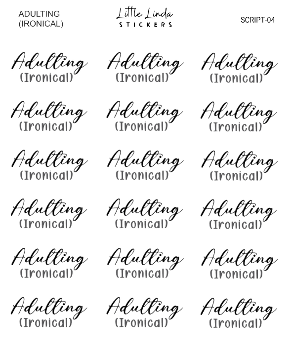 Adulting (ironical) | SCRIPT