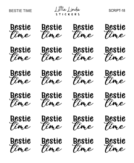 Bestie time| SCRIPT