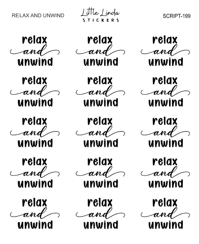 Relax and Unwind | SCRIPT