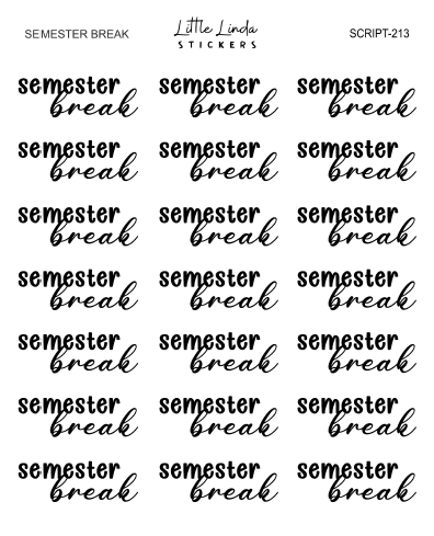 Semester Break | SCRIPT