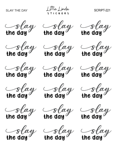 Slay the Day | SCRIPT
