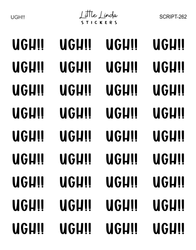 Ugh!! | SCRIPT
