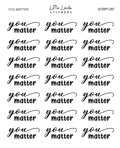 You Matter | SCRIPT