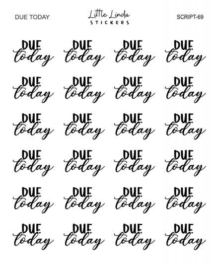 Due Today | SCRIPT
