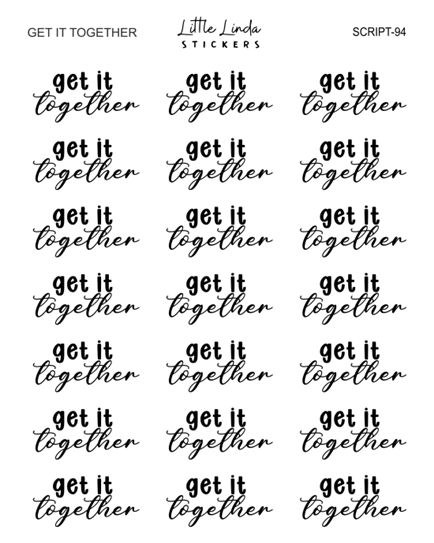 Get it Together | SCRIPT