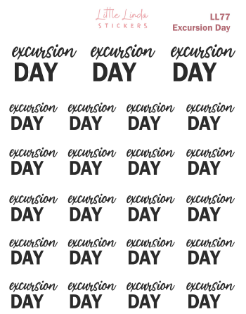 Excursion Day Scripts